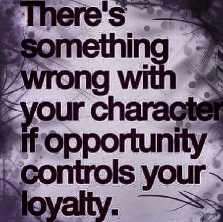 Opportunity & Loyalty